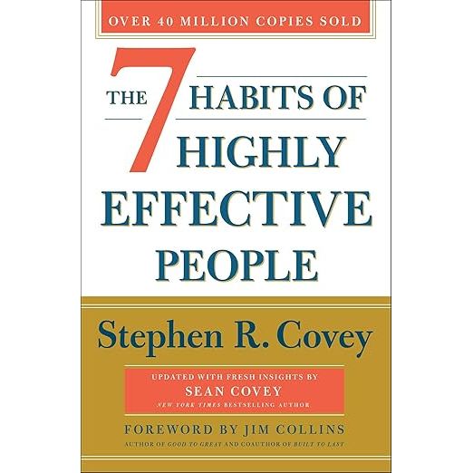 The 7 Habits of Highly Effective People: 30th Anniversary Edition is a self-help book written by Stephen R. Covey, with contributions from his son, Sean Covey, and business author Jim Collins.