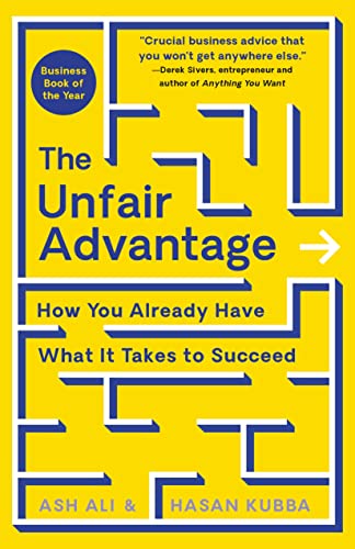 1 The Unfair Advantage: How You Already Have What It Takes to Succeed