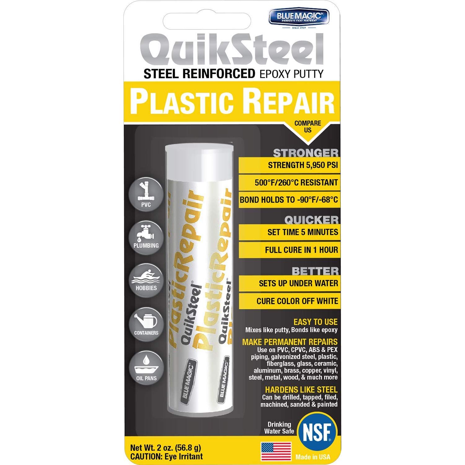 QuikSteel plastic repair white epoxy putty is temperature resistant to 500 degrees, sets in 5 minutes, bonds like epoxy, is NSF-61 drinking water safe and permanently repairs PVC, CPVC, plastic, fiberglass, glass, ceramic, metal and wood.