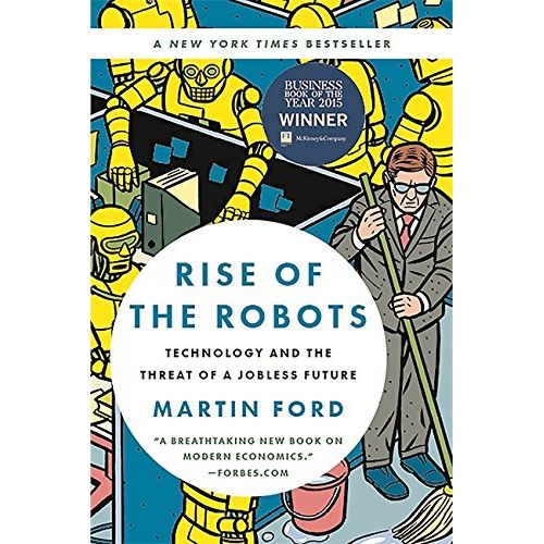 As Martin Ford documents in Rise of the Robots, the job-eating maw of technology now threatens even the nimblest and most expensively educated...the human consequences of robotization are already upon us, and skillfully chronicled here.New York Times Book ReviewMr.