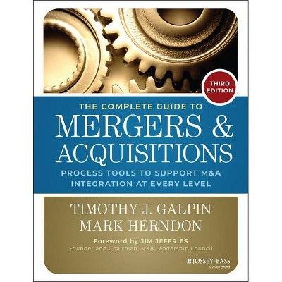The Complete Guide to Mergers and Acquisitions: Process Tools to Support M&A Integration at Every Level, written by Timothy J. Galpin, is a comprehensive guide for professionals involved in mergers and acquisitions.