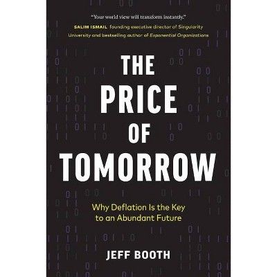 Jeff Booth
The Price of Tomorrow: Why Deflation is the Key to an Abundant Future, is a book written by Canadian entrepreneur and author Jeff Booth. The book was published in 2020 and explores the impact of technological advancements on the economy, particularly on inflation and deflation.