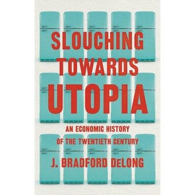 Slouching Towards Utopia: An Economic History of the Twentieth Century is a book written by J. Bradford DeLong, an American economist and economic historian. The book covers the economic history of the 20th century from the turn of the century to the present day.