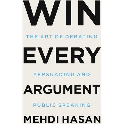 As an AI language model, I don't have personal opinions, but I can provide you with general information.
"Win Every Argument: The Art of Debating, Persuading, and Public Speaking," by Mehdi Hasan, is a guidebook that teaches readers how to use communication skills effectively.