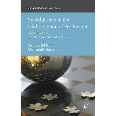 "Social Justice in the Globalization of Production: Labor, Gender, and the Environment Nexus" is a book that explores how globalization impacts labor, gender, and the environment. The book is written by Md Saidul Islam and Md Ismail Hossain.