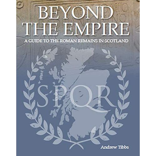 Fraser Hunter
Beyond the Empire: A Guide to the Roman Remains in Scotland is a comprehensive guidebook written by Fraser Hunter that documents the many Roman remains found throughout Scotland.