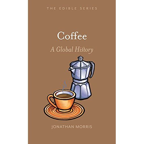 Coffee: A Global History delves deep into the captivating story of coffee, examining its rich history, diverse cultures, and global impact. Expertly written by Jonathan Morris, this comprehensive book takes readers on a journey from its humble beginnings in Ethiopia to its widespread influence in Mecca and beyond.