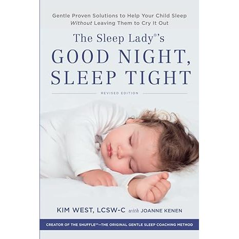 Kim West, known as The Sleep Lady, is a respected authority on children's sleep and the author of Good Night, Sleep Tight. In this acclaimed book, West offers practical and compassionate solutions to help children achieve healthy sleep without resorting to cry-it-out methods.