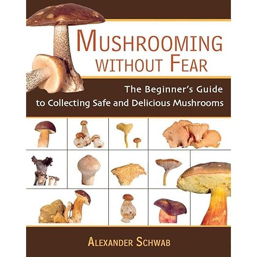 Mushrooming Without Fear: A Guide to Safe Foraging
"Mushrooming Without Fear" is an informative and practical guidebook written by Alexander Schwab. This book serves as an essential resource for both novice and experienced mushroom foragers, offering valuable insights into safe mushrooming practices.
The primary aim of "Mushrooming Without Fear" is