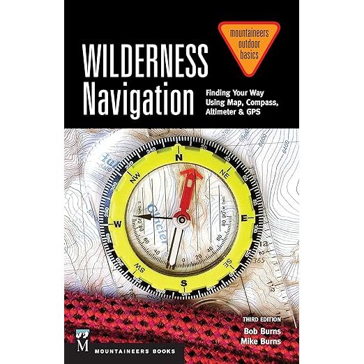 Wilderness Navigation: Finding Your Way Using Map, Compass, Altimeter & GPS, 3rd Edition image