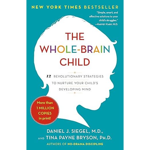 The Whole-Brain Child by Tina Payne-Bryson and Daniel J. Siegel is a must-read parenting book that offers invaluable strategies for nurturing a child's developing mind.