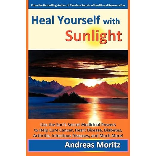 "Heal Yourself with Sunlight" by Andreas Moritz explores the healing powers of sunlight and how it can positively impact our health. Moritz delves into the science behind sunlight exposure and how it can help heal various ailments, including skin conditions, depression, and even chronic diseases.