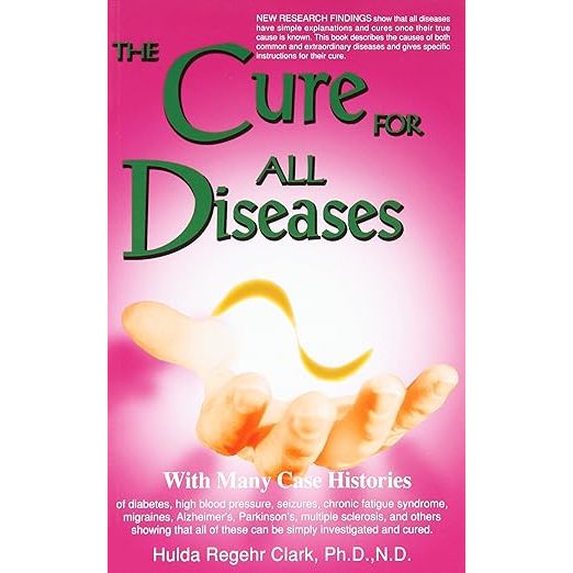 "The Cure for All Diseases: With Many Case Histories" is a book written by Hulda Regehr Clark, a naturopathic doctor and author known for her alternative medicine practices. In this book, Clark discusses her unique theories about the origins of various diseases and offers natural remedies for their treatment.