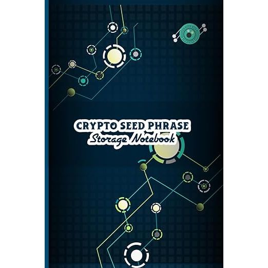 Crypto Seed Phrase Storage Notebook: Crypto seed phrase-storage | Digital Asset-Paper Wallet Seed Phrase-Notebook image