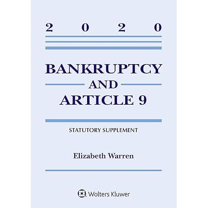 Bankruptcy & Article 9: 2020 Statutory Supplement is a comprehensive resource on bankruptcy law and Article 9 of the Uniform Commercial Code. The book is authored by Elizabeth Warren, a prominent legal scholar and U.S. Senator.