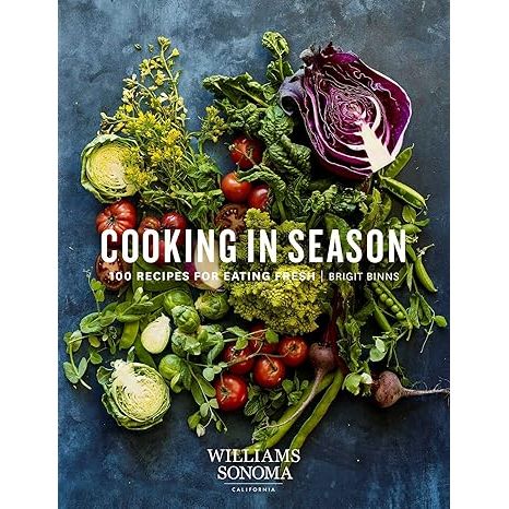 Savor the essence of each season with Cooking in Season: 100 Recipes for Eating Fresh, the culinary masterpiece from esteemed chef Brigit Binns.