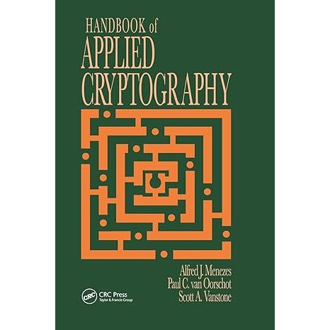 Handbook of Applied Cryptography (Discrete Mathematics and Its Applications) image