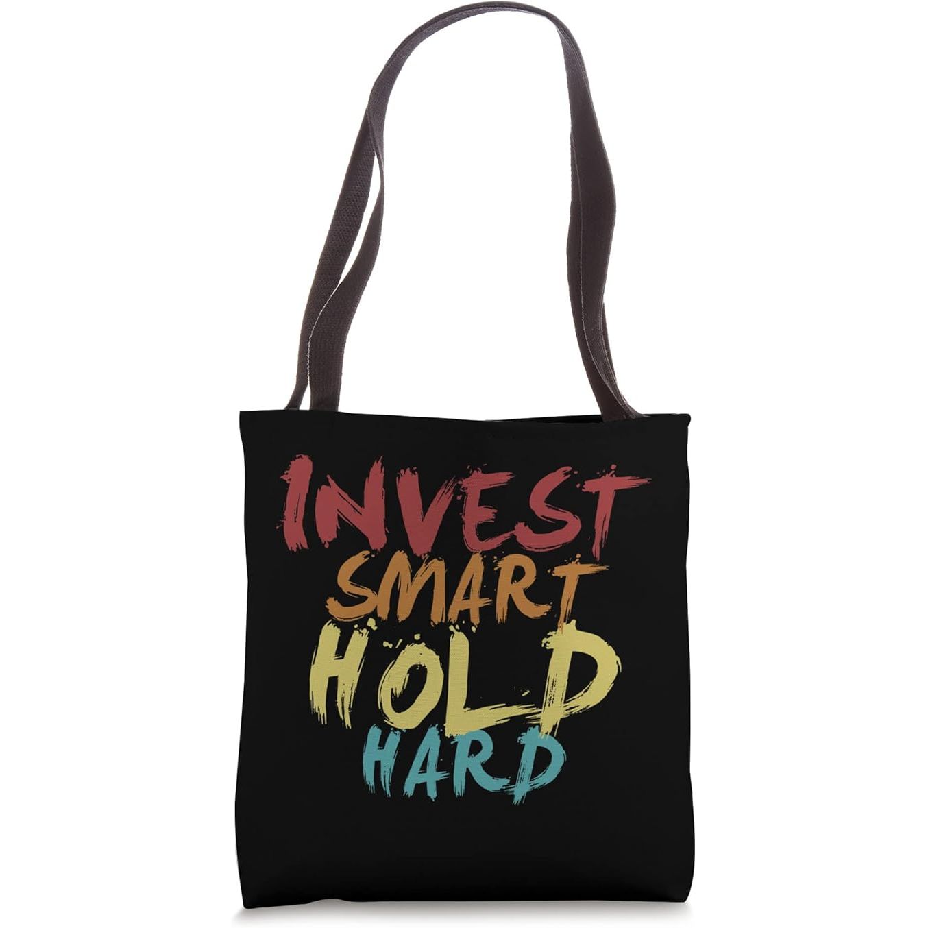 Invest Smart Hold Hard Blockchains Wallet Altcoins Tote Bag image