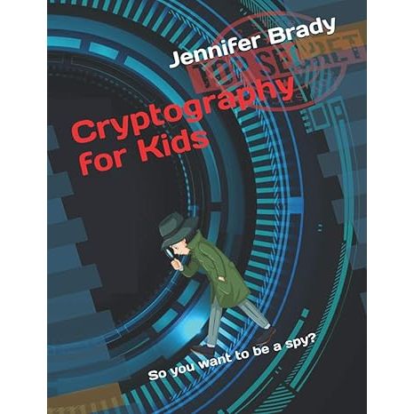 With colorful illustrations and hands-on activities, "Cryptography for Kids" allows young readers to learn how to create and decode encrypted messages, making the learning process enjoyable and engaging. Additionally, the book explores the history of cryptography and its significance in various areas, such as in warfare and the protection of confidential information.