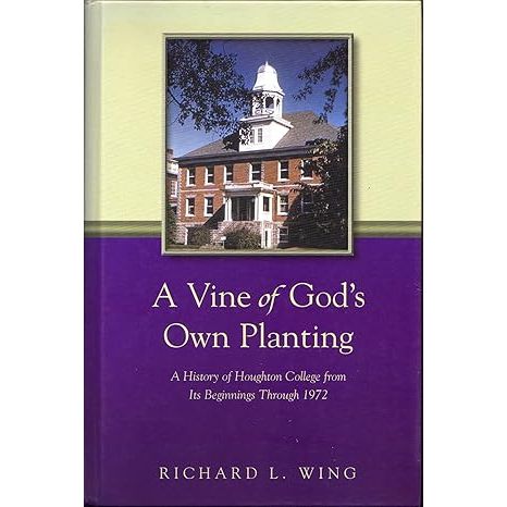 "A Vine Of God's Own Planting: A History Of Houghton College From Its Beginnings Through 1972" is a comprehensive account of the history of Houghton College, a Christian liberal arts college located in Houghton, New York.