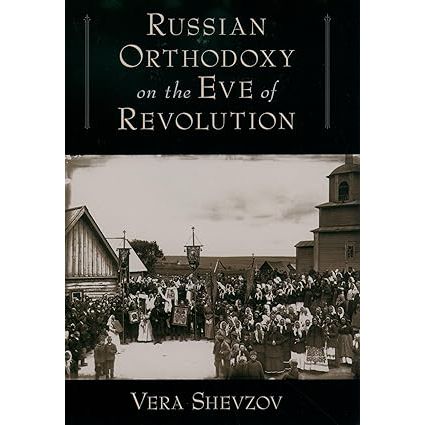 "Russian Orthodoxy on the Eve of Revolution" by Vera Shevzov provides a comprehensive analysis of the state of the Russian Orthodox Church leading up to the Russian Revolution of 1917. Shevzov explores the complex relationship between the Church and the state, as well as the church's role in Russian society at the time.
