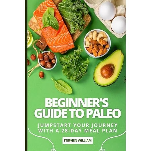 Embark on the paleo path with ease thanks to The Beginner's Guide to Paleo: Jumpstart Your Journey with a 28-Day Meal Some of the suggested keywords include:
- Beginner's Guide to Paleo
- Paleo diet introduction
- Paleo 28-day meal plan
- Stephen William's Paleo book
- Paleo diet principles
- Whole foods lifestyle
- Paleo diet benefits
- Easy paleo