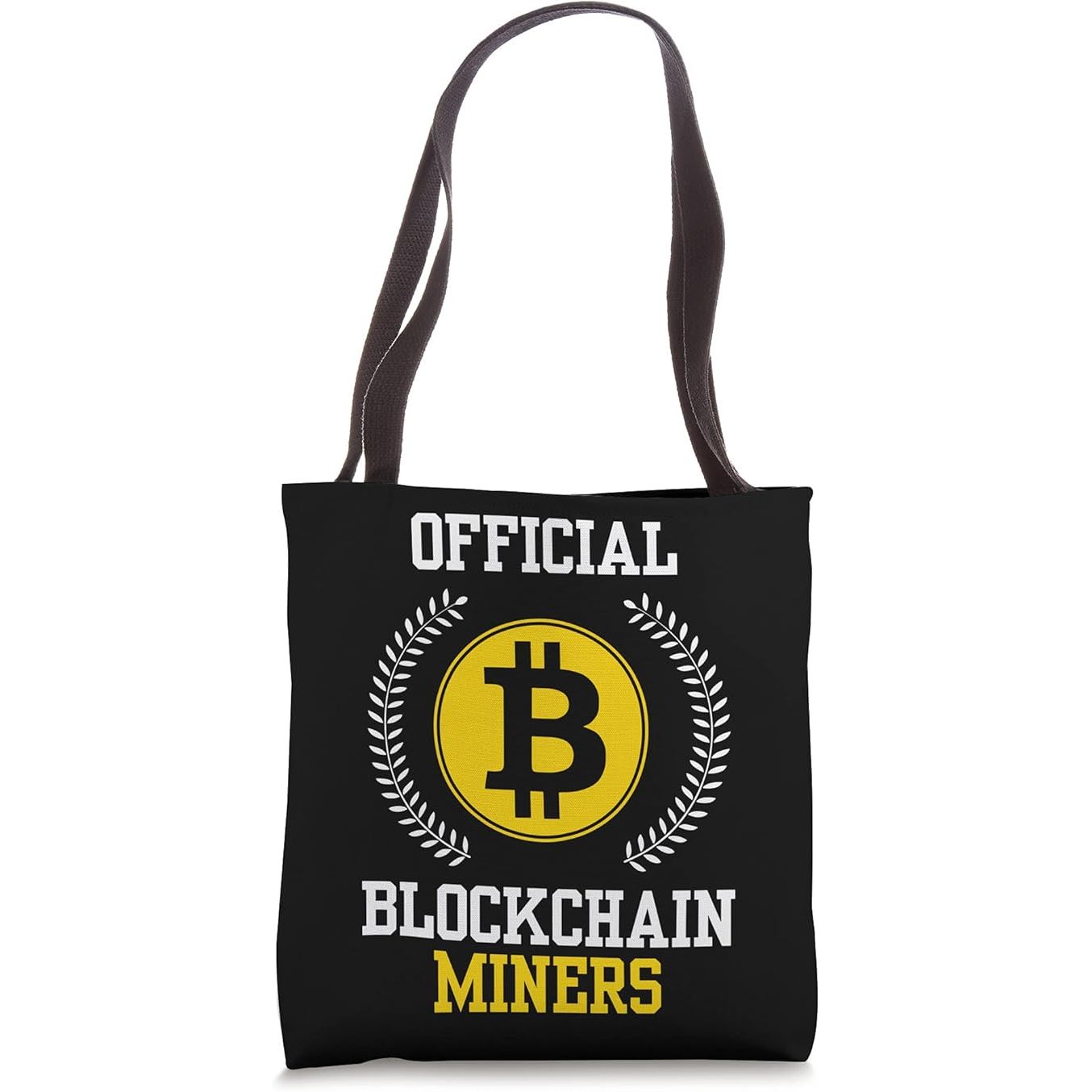 Official Bitcoin Blockchain Miner | Crypto Investors Tote Bag image