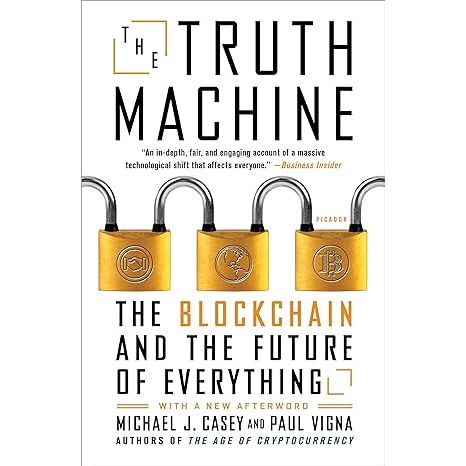 The Truth Machine: The Blockchain and the Future of Everything image