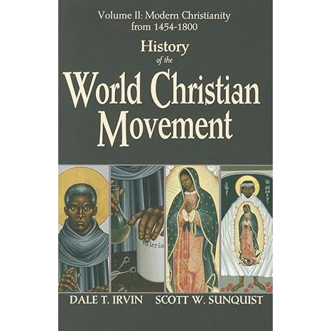 "History of the World Christian Movement, Vol. 2: Modern Christianity from 1454-1800" by Scott W. Sunquist and Dale T. Irvin is a comprehensive overview of the spread and development of Christianity during the early modern period.