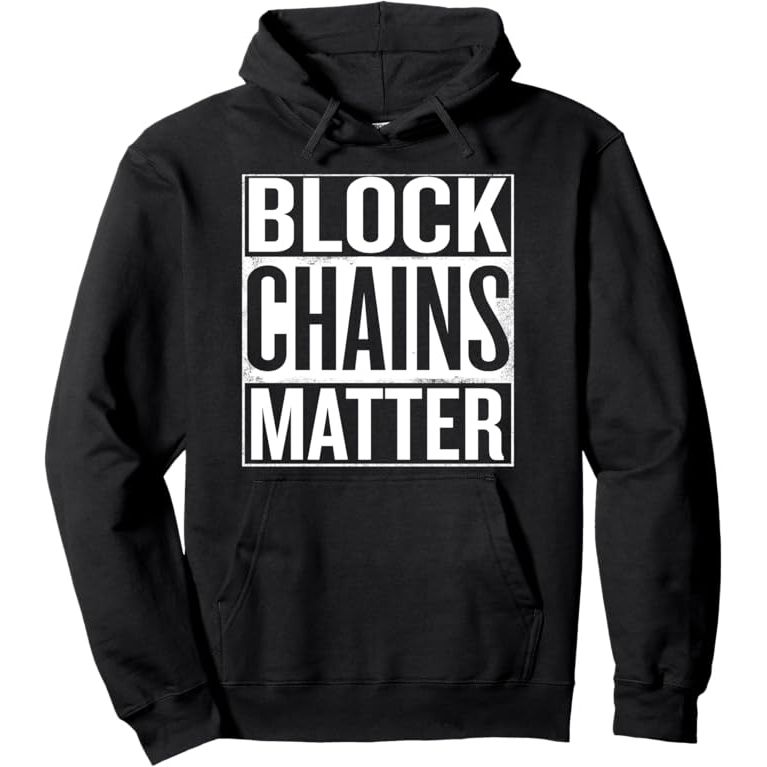 Block Chains Matter - Funny Blockchain Crypto Hoodie image