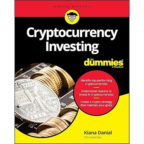 **"Cryptocurrency Investing for Dummies"** is a practical guide for beginners interested in investing in cryptocurrencies. The book covers basic concepts about cryptocurrencies as well as investment strategies, providing an accessible and easy-to-understand introduction for those starting out in this market.