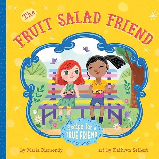 "The Fruit Salad Friend: Recipe for A True Friend" is a heartwarming children's book written by Maria Dismondy and illustrated by Kathryn Selbert. The story follows the adventures of a little girl named Maggie who learns the importance of friendship through creating a fruit salad with her friends.