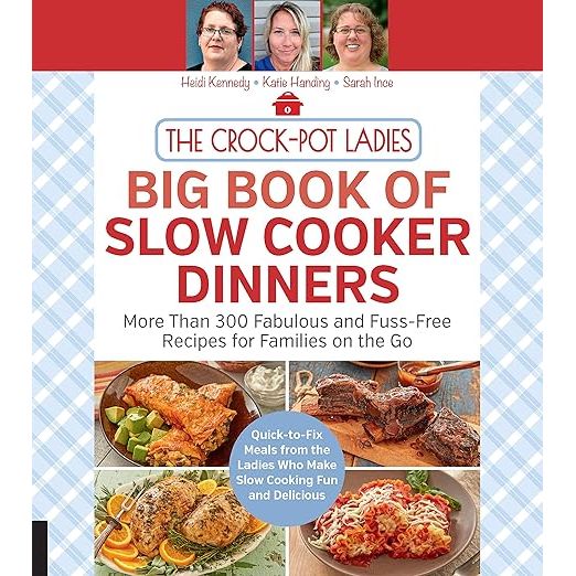 Dive into the ultimate slow cooker recipe collection with The Crock-Po​​t Ladies Big Book of Slow Cooker Dinners, your essential guide to crafting over 300 delectable, no-fuss family meals.