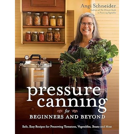 Embark on a journey into the world of home preservation with Pressure Canning for Beginners and Beyond, an essential manual crafted by preserver extraordinaire, Angi Schneider. This book is tailored to guide you through the ins and outs of pressure canning, presenting a foolproof roadmap from the basics to more advanced techniques.