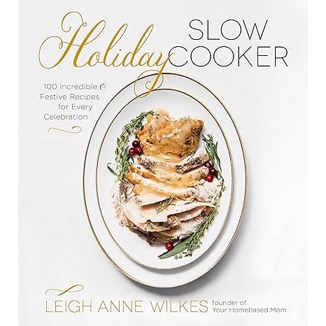 Transform your holiday feasts into a breeze with Holiday Slow Cooker: 100 Incredible and Festive Recipes for Every Celebration by Leigh Anne-Wilkes. Unlock the magic of your slow cooker and revel in the ease of preparing sumptuous dishes for any festive occasion.