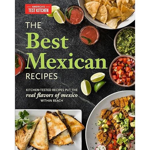 Dive into the rich tapestry of Mexican cuisine with The Best Mexican Recipes, a culinary masterpiece from the renowned America's Test Kitchen. This essential cookbook brings the zest and vibrancy of Mexican flavors right to your kitchen, featuring an array of thoroughly kitchen-tested recipes that promise both authenticity and simplicity.