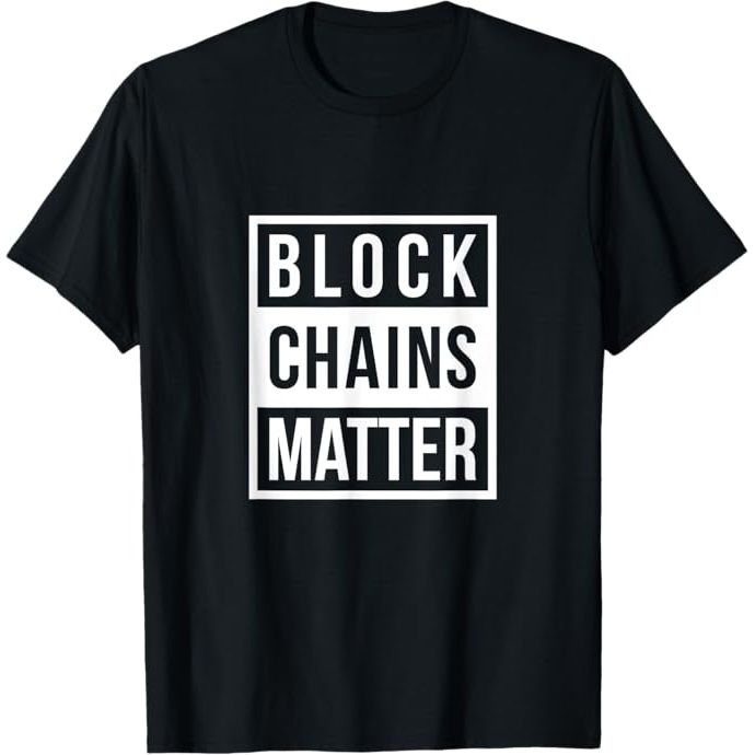 The Block Chains Matter T-Shirt is a humorous and playful design that combines the popular phrase "Black Lives Matter" with the concept of blockchain technology. The t-shirt features a simple yet eye-catching graphic of interconnected blocks, emphasizing the importance of blockchain in the digital world.