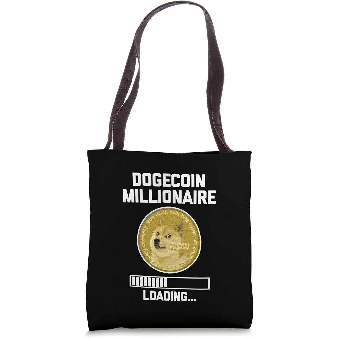 Dogecoin Millionaire - Funny Crypto Cryptocurrency Dogecoin Tote Bag image