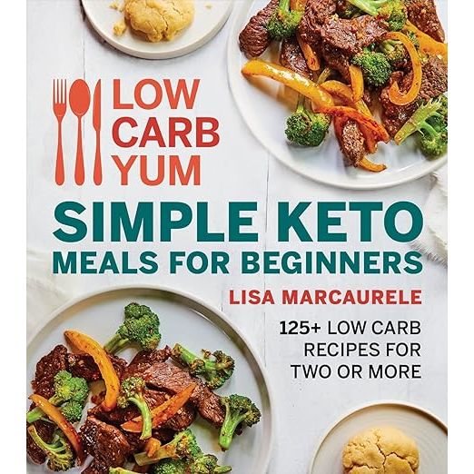 Embark on a seamless ketogenic journey with Low Carb Yum Simple Keto Meals For Beginners by culinary mastermind Lisa MarcAurele. This must-have kitchen companion boasts over 125 delectable low-carb recipes, meticulously crafted for keto novices.