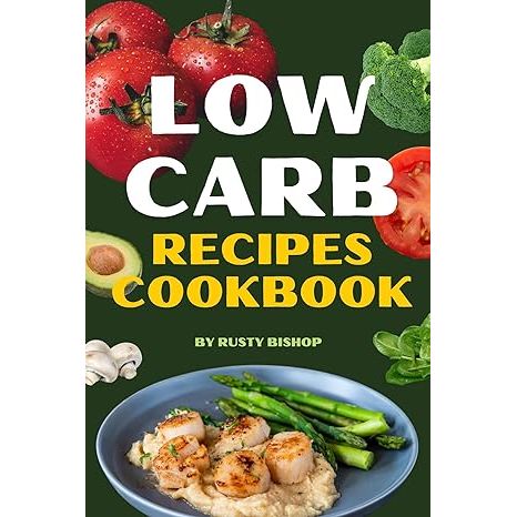 Dive into the world of healthy eating with Low-Carb Recipes by Rusty + Bishop, your ultimate guide to crafting delectable dishes without the carb overload. Boasting 80 innovative meal ideas, this cookbook is your ticket to a nutritious lifestyle, offering mouthwatering recipes that promise both wellness and flavor.