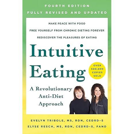 Embark on a transformative journey towards a liberated and joyful relationship with food with Intuitive Eating, 4th Edition by renowned dietitians Evelyn Tribole and Elyse Resch. This revolutionary guide defies conventional diet boundaries by championing the power of attuning to your body's instinctual hunger and satiety signals.