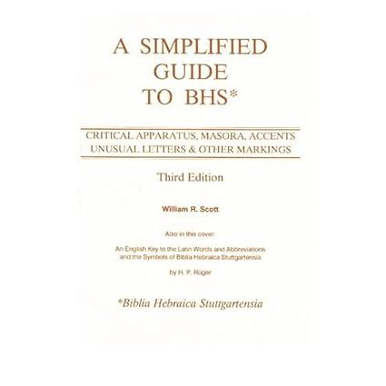 "A Simplified Guide to BHS Critical Apparatus Masora Accents Unusual Letters & Other Markings" is a comprehensive guide to understanding the critical apparatus of the Biblia Hebraica Stuttgartensia (BHS). Written by William R.